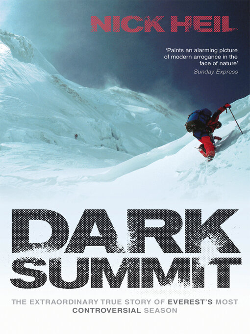 Title details for Dark Summit by Nick Heil - Available